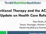 Nutritional Therapy and the ACA: An Update on Health Care Reform