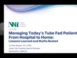 Managing Todays Tube Fed Patient From Hospital to Home