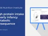 High protein intake in early infancy metabolic consequence (videos)