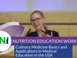Culinary Medicine Basics and Applications in Medical Education in the USA (videos)