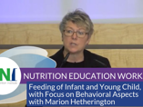 Feeding of Infant and Young Child, with Focus on Behavioral Aspects (videos)