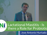  Lactational Mastitis - Is there a Role for Probiotics? (videos)