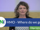 HMO - Where do we go? (videos)
