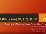 Tracking Malnutrition: Practical Observations from the Front Lines Part 1 (videos) Tracking Malnutrition: Practical Observations from the Front Lines Part 1 (videos)
