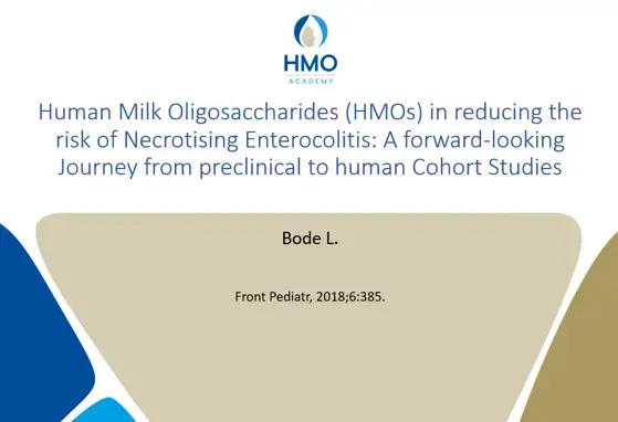 Human Milk Oligosaccharides (HMOs) in reducing the risk of Necrotising Enterocolitis