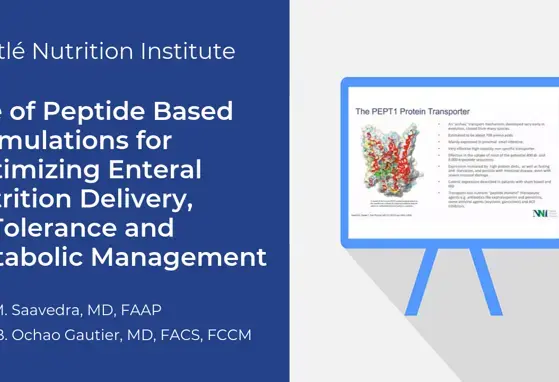 Use of Peptide-based Formulations For Optimizing Enteral Nutrition Delivery, GI Tolerance, and Metabolic Management (videos)