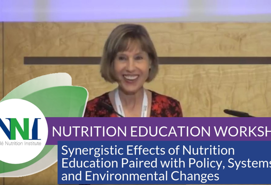 Supporting Healthy Eating: Synergistic Effects of Nutrition Education Paired with Policy, Systems, and Environmental Changes (videos)