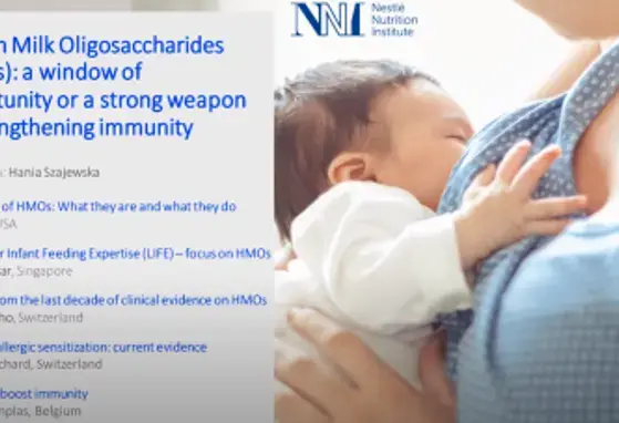 An NNI Symposium: HMOs: A window of opportunity or a strong weapon in strengthening immunity (videos)