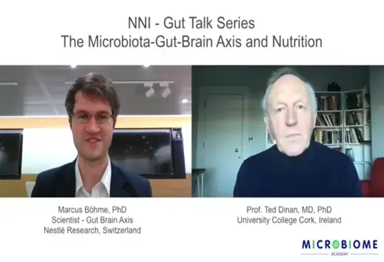 Gut Talk Series: The Microbiota-Gut-Brain Axis and Nutrition Gut Talk Series: The Microbiota-Gut-Brain Axis and Nutrition